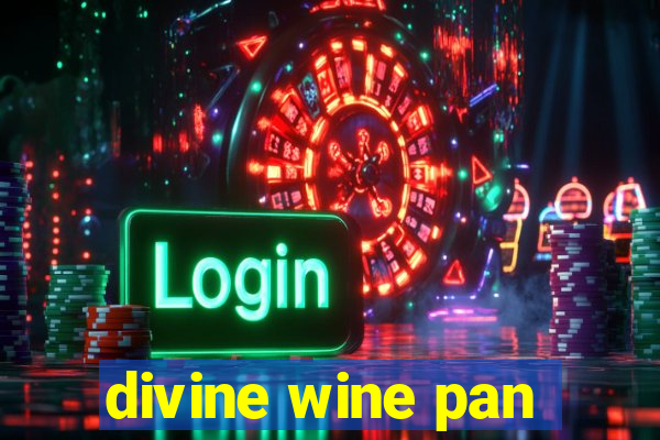 divine wine pan